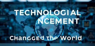 Dünyayı Değiştiren Teknolojik Yükselişler Technological Advancements That Changed the World