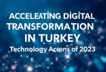Türkiye’de Dijital Dönüşümün Hızlanması: 2023’ün Teknoloji Gündemi Accelerating Digital Transformation in Turkey: Technology Agenda for 2023