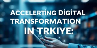 Türkiye’de Dijital Dönüşümün Hızlanması: Teknoloji Yatırımları Artışta Accelerating Digital Transformation in Türkiye: Technology Investments on the Rise